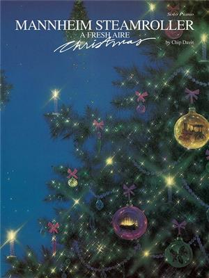 Mannheim Steamroller: Mannheim Steamroller - A Fresh Aire Christmas: Piano Facile
