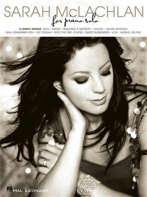 Sarah McLachlan: Sarah McLachlan for Piano Solo: Clavier