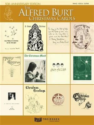 Alfred Burt: The Alfred Burt Christmas Carols: Piano, Voix & Guitare
