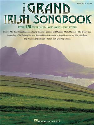 The Grand Irish Songbook: Piano, Voix & Guitare