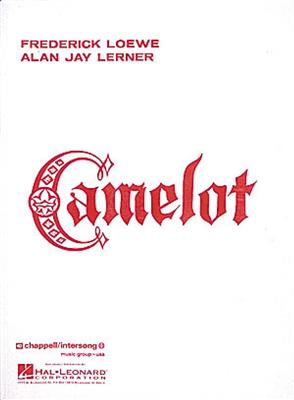 Alan Jay Lerner: Camelot: Solo pour Chant
