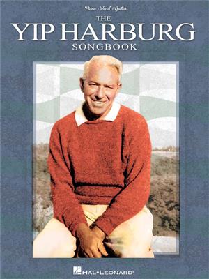 The Yip Harburg Songbook - 2nd Edition: Piano, Voix & Guitare