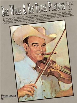 Bob Wills: Bob Wills & His Texas Playboys - Greatest Hits: Piano, Voix & Guitare