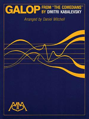 Dmitri Kabalevsky: Galop: (Arr. Daniel Mitchell): Orchestre d'Harmonie et Solo
