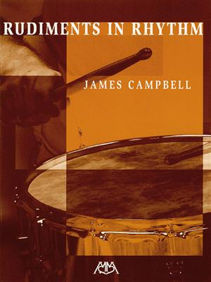 James Campbell: Rudiments in Rhythm: Caisse Claire