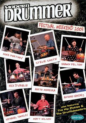 Modern Drummer Festival Weekend 2003