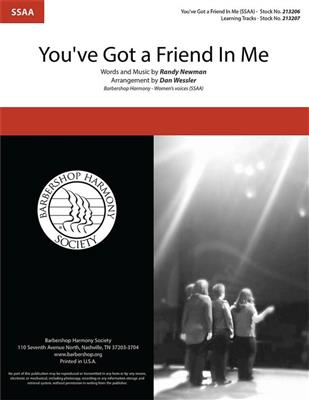 Randy Newman: You've Got a Friend in Me: (Arr. Dan Wessler): Voix Hautes A Cappella
