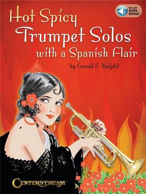 Hot Spicy Trumpet Solos with a Spanish Flair: Solo de Trompette