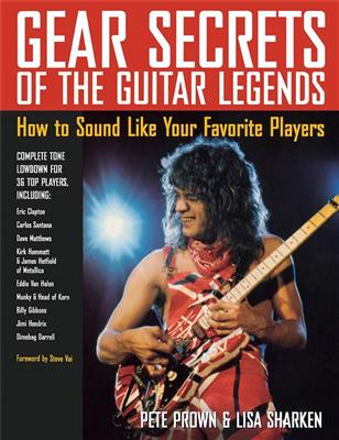 Gear Secrets of the Guitar Legends: Solo pour Guitare