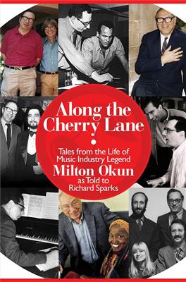 Milton Okun: Along the Cherry Lane