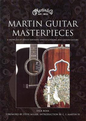 Dick Boak: Martin Guitar Masterpieces