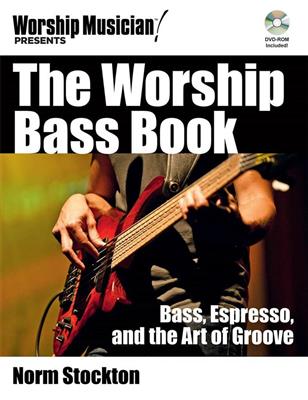 Norm Stockton: The Worship Bass Book