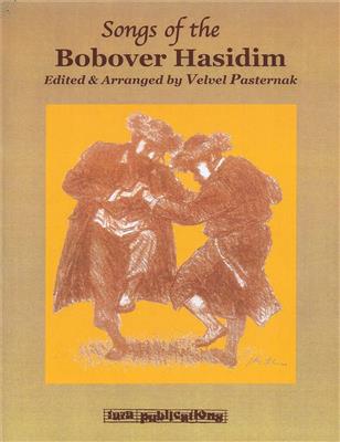 Songs of the Bobover Hasidim: Mélodie, Paroles et Accords