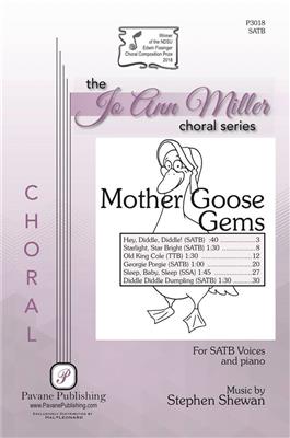 Stephen Shewan: Mother Goose Gems: Chœur Mixte A Cappella