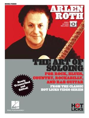 Arlen Roth - The Art of Soloing