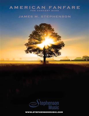 Jim Stephenson: American Fanfare: Orchestre Symphonique