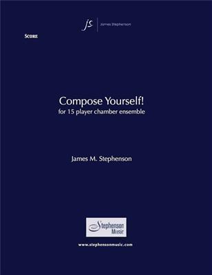 Jim Stephenson: Compose Yourself!: Ensemble de Chambre
