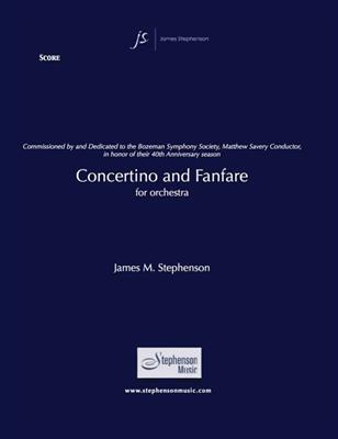 Jim Stephenson: Concertino And Fanfare: Orchestre Symphonique