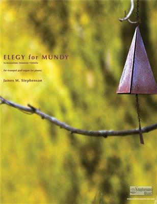 Jim Stephenson: Elegy For Mundy: Trompette et Accomp.