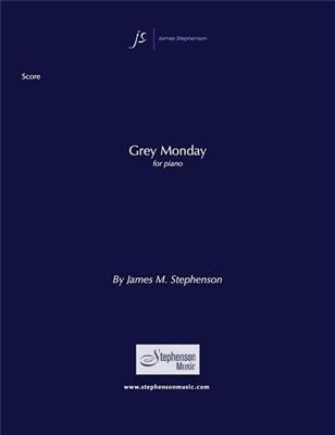Jim Stephenson: Grey Monday: Solo de Piano