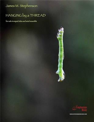 Jim Stephenson: Hanging By A Thread: Vents (Ensemble)