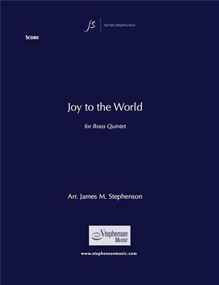 Joy to the World: (Arr. Jim Stephenson): Ensemble de Cuivres