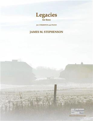 Jim Stephenson: Legacies For Three: Trompette (Ensemble)