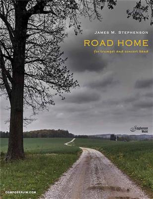Jim Stephenson: Road Home: Orchestre d'Harmonie et Solo