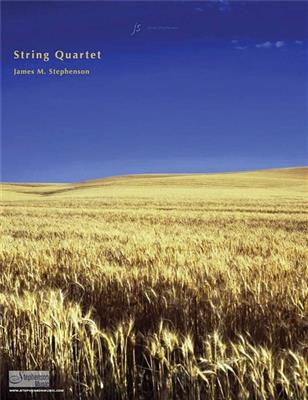 Jim Stephenson: String Quartet: Quatuor à Cordes