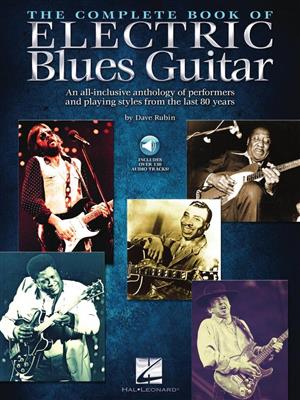 The Complete Book of Electric Blues Guitar: Solo pour Guitare