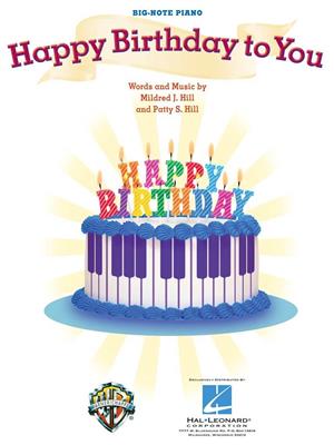 Mildred J. Hill: Happy Birthday to You: Piano Facile