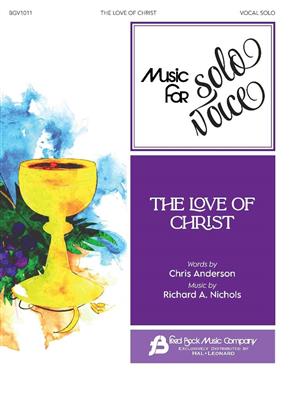 The Love of Christ: Chant et Piano