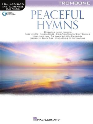 Peaceful Hymns for Trombone: Solo pourTrombone