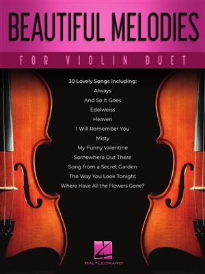 Beautiful Melodies for Violin Duet: Duos pour Violons