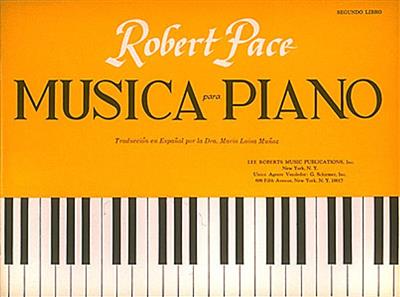 Musica Para Piano Segundo Libro Spanish Book II: Solo de Piano