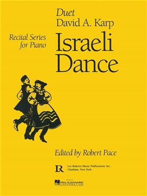 David A. Karp: Israeli Dance: Piano Quatre Mains
