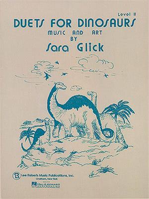 Deborah Glick: Duets for Dinosaurs: Piano Quatre Mains