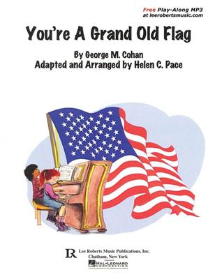 George M. Cohan: You're a Grand Old Flag: (Arr. Helen C. Pace): Piano Quatre Mains