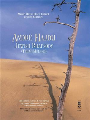 André Hajdu: Andre Hajdu - Jewish Rhapsody (Truat Melekh): Solo pour Clarinette