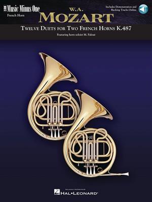 Mozart - Twelve Duets for Two French Horns: Duo pour Cors Français