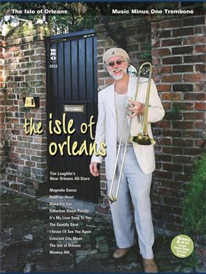The Isle of Orleans: Solo pourTrombone