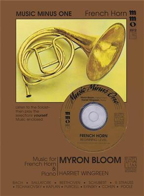 Myron Bloom: Beginning French Horn Solos - Volume 2: Solo pour Cor Français