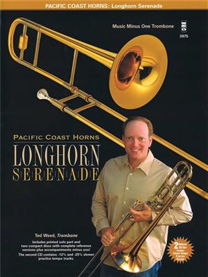 Pacific Coast Horns: Pacific Coast Horns, Volume 1 - Longhorn Serenade: Solo pourTrombone