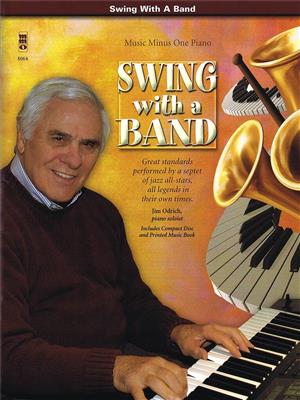 Jim Odrich: Swing with a Band: Solo de Piano