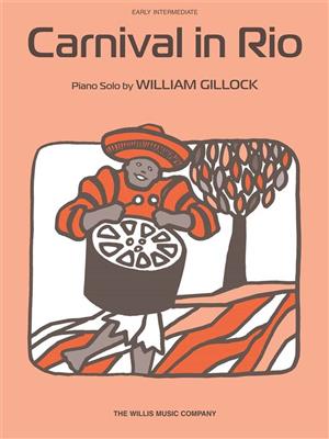 William Gillock: Carnival in Rio: Solo de Piano