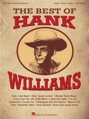 The Best of Hank Williams - 2nd Edition: Piano, Voix & Guitare