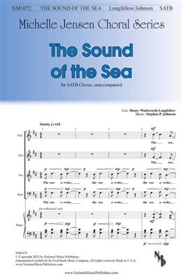 Henry Wadsworth Longfellow: The Sound of the Sea: Chœur Mixte et Accomp.