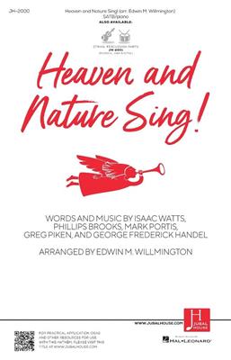 Heaven and Nature Sing!: Chœur Mixte et Accomp.