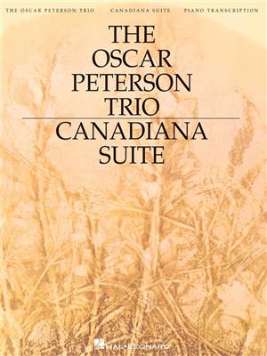 Oscar Peterson: The Oscar Peterson Trio - Canadiana Suite, 2nd Ed.: Solo de Piano