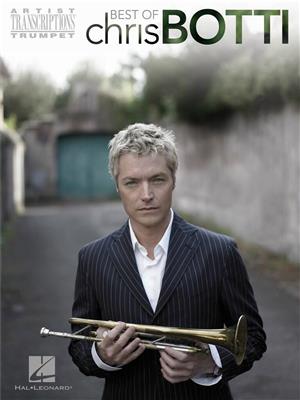 Chris Botti: Best of Chris Botti: Solo de Trompette